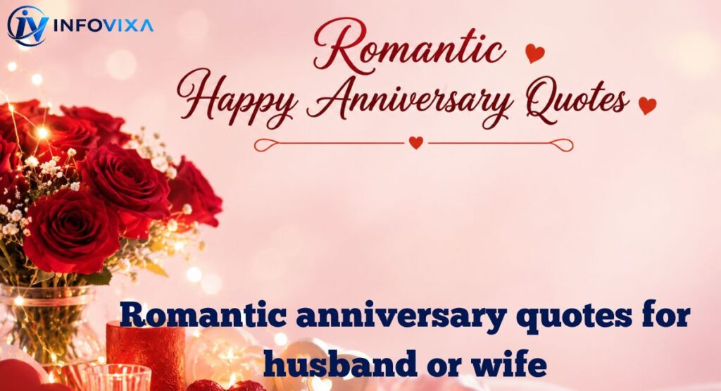 Romantic anniversary quotes for husband or wife