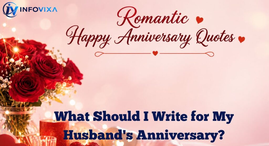 What Should I Write for My Husband's Anniversary?